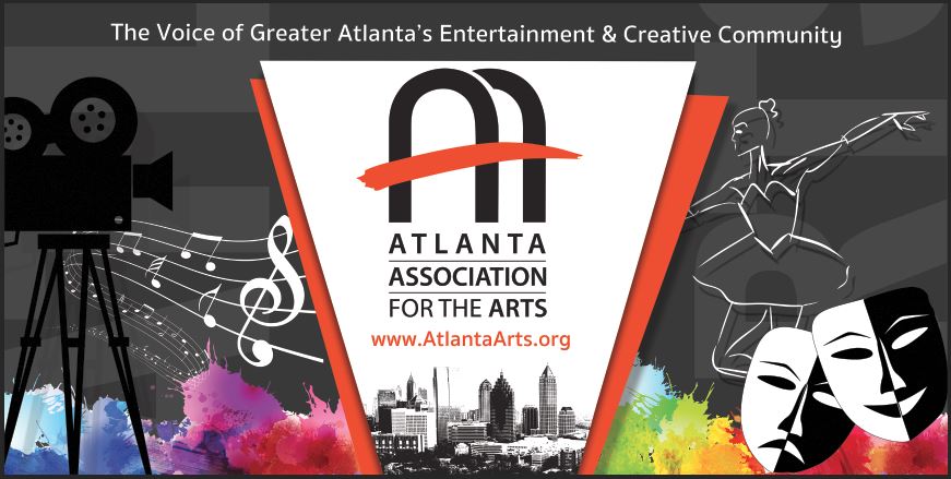 Atlanta Association for the Arts — The Voice of Greater Atlanta's Entertainment & Creative Community